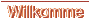 Willkomme